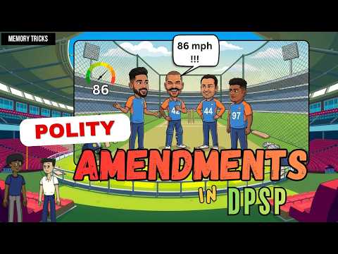 DPSP AMENDMENTS Trick (42, 44, 86, 97) | Fastest Way to Remember for UPSC