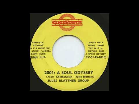 Jules Blattner Group - 2001: A Soul Odyssey (Funk) (1969)