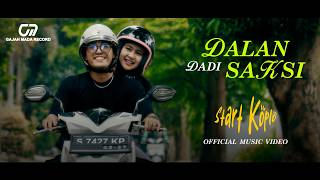 Download lagu START KOPLO - DALAN DADI SAKSI mp3 Download lagu START KOPLO - DALAN DADI SAKSI mp3