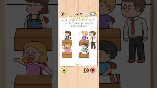Brain Test 5 Level 18: Help the teacher bring order to the classroom Walkthrough