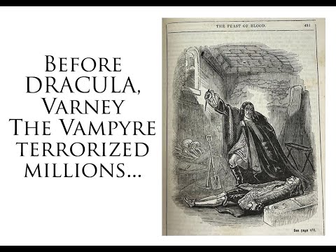 Before Dracula, There was Varney The Vampire