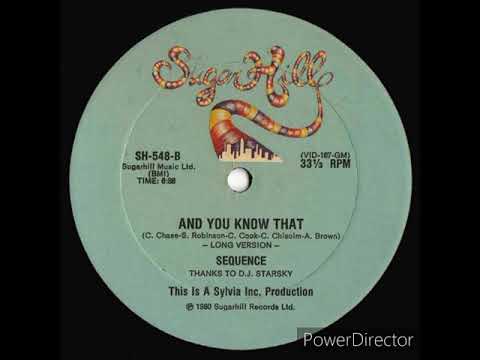 The Sequence - And You Know That (Long Version)