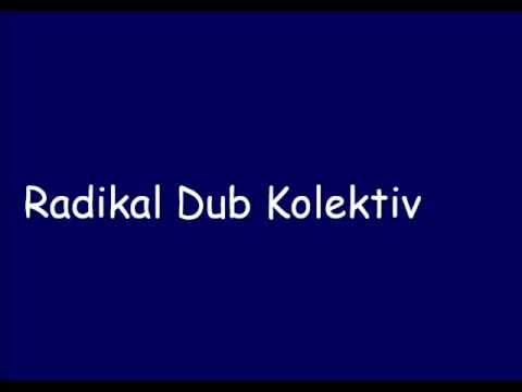 Radikal Dub Kolektiv track 08