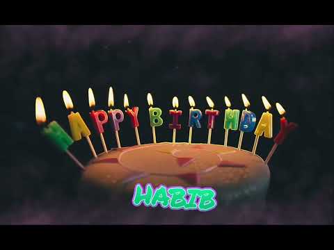 Happy Birthday HABIB song. Happy birthday song with names