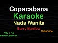 COPACABANA-Barry Manilow|KARAOKE NADA WANITA -Female-Cewek-Perempuan@ucokku