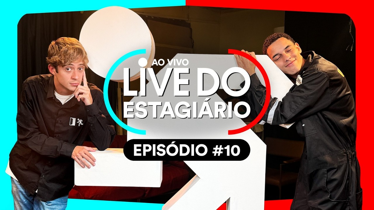 LIVE DO ESTAGIÁRIO #10