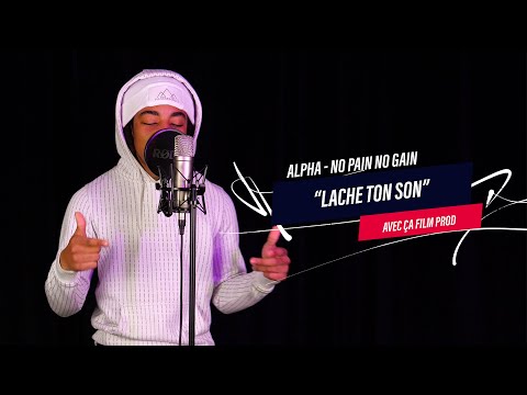 ALPHA - NO PAIN NO GAIN (live) | LACHE TON SON AVEC ÇA FILM PROD [EXCLU]