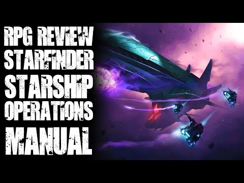 #RPG Review: Starfinder: Starship Operations Manual