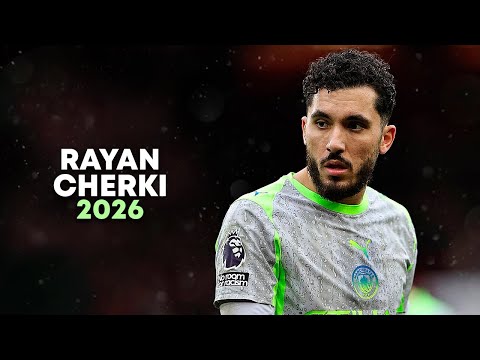 Rayan Cherki 2026 - Elite Skills, Goals & Assists | HD