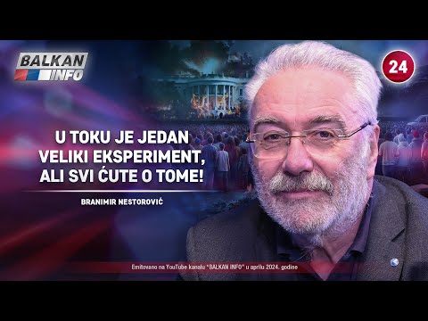 INTERVJU: Branimir Nestorović - U toku je jedan veliki eksperiment, ali svi ćute o tome! (23.4.2024)
