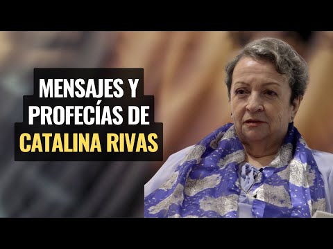 Catalina Rivas Mensajes y Profecías - Entrevista