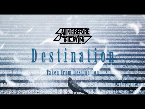 Sailing Before The Wind - Destination (feat. Michael Felker of @ConvictionsRock) [OFFICIAL AUDIO]