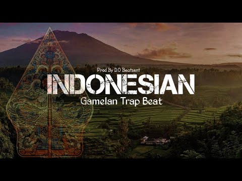 Best Indonesian Type Beat Part 4 l Gamelan Trap Beat l Hip Hop Beat Instrumental By D.O Beatsent