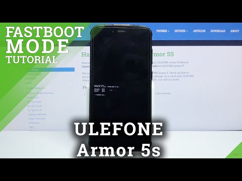 How to Enter Fastboot Mode in ULEFONE Armor 5s – Exit Fastboot Mode