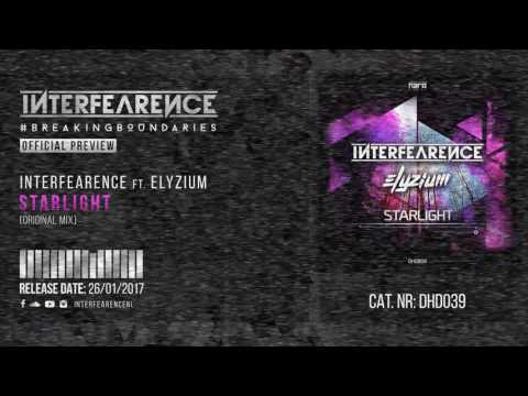 Interfearence ft. Elyzium - Starlight [HQ Preview]