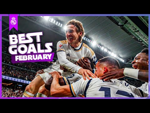 REAL MADRID | BEST GOALS FEBRUARY 2024