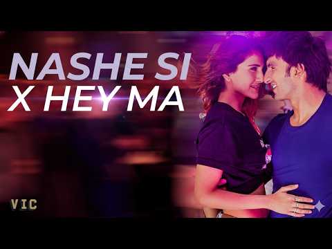 Nashe Si Chadh Gayi × Hey Ma