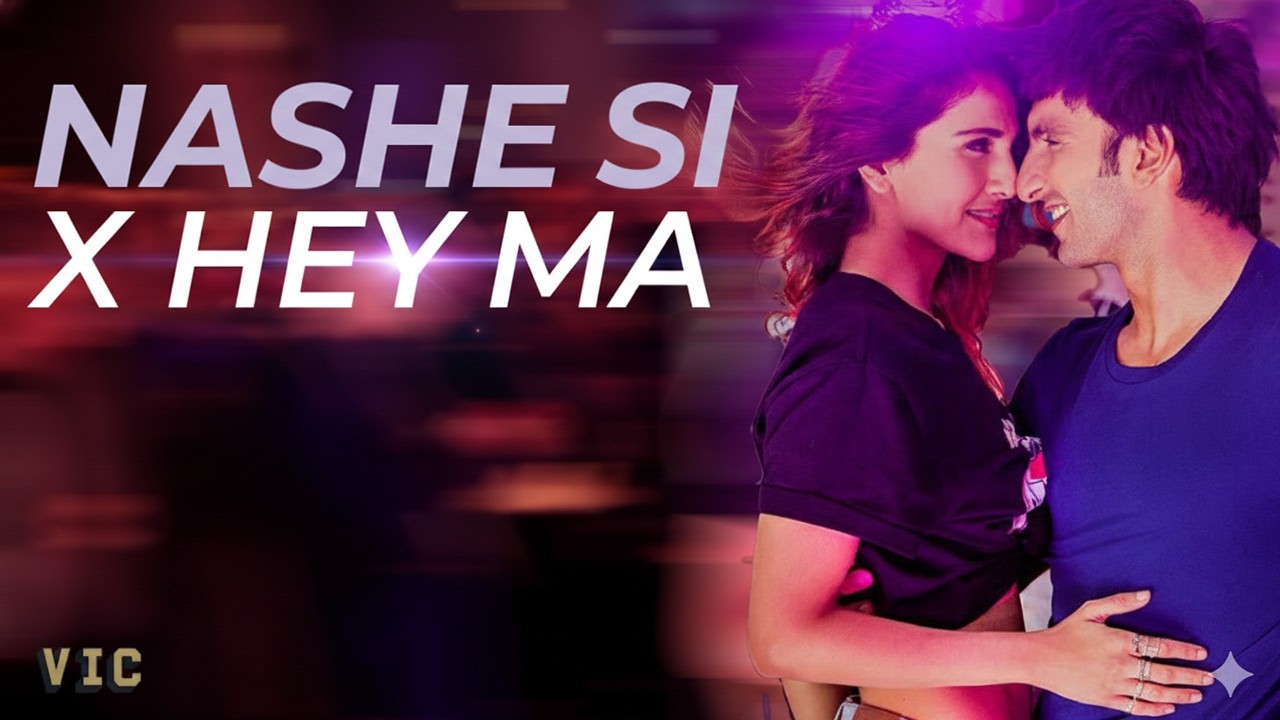 Nashe Si Chadh Gayi × Hey Ma