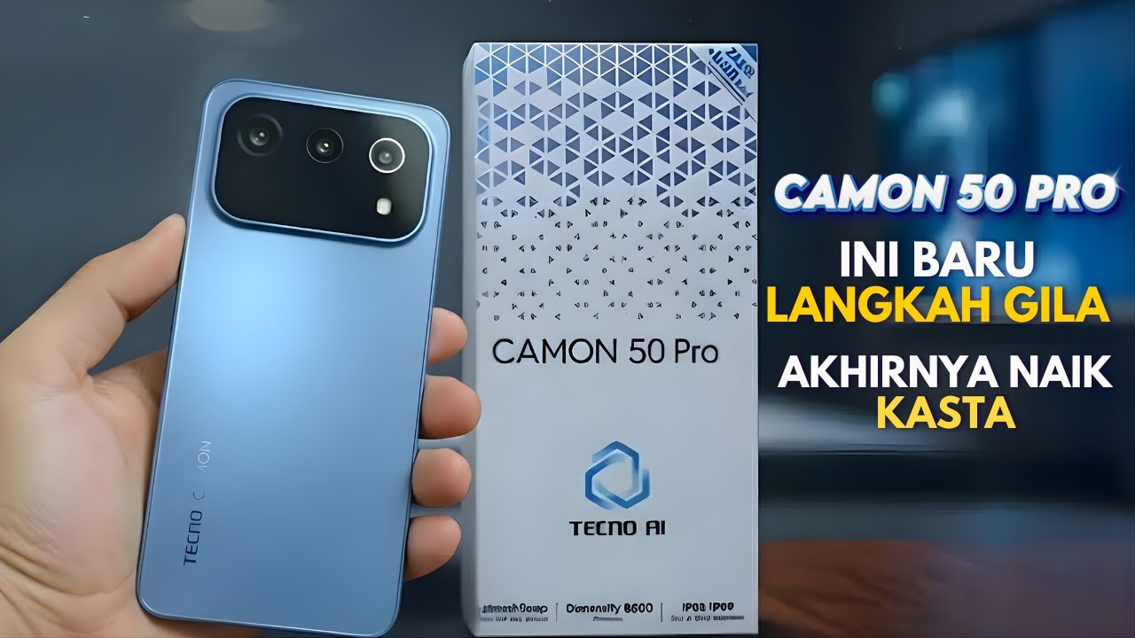 GEBRAKAN PALING GILA‼️TECNO CAMON 50 PRO 5G - UPGRADE SIGNIFIKAN CHIPSET BARU KAMERA RASA FLAGSHIP