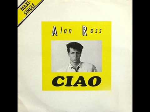 Alan Ross - Ciao (High Energy)