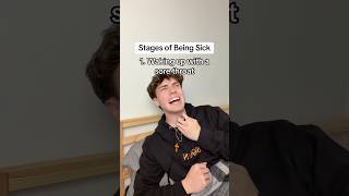 Stages of Being Sick 🤧