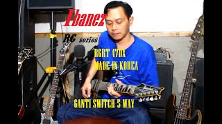 Video thumbnail for Ibanez rgrt 47dx made in korea ganti switch by ette sanjuichi