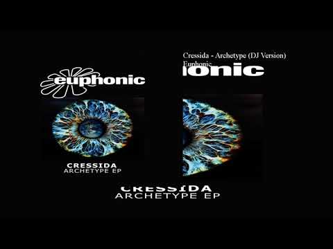 Cressida - Archetype (DJ Version)