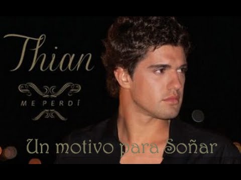 Un Motivo Para Soñar - Thian