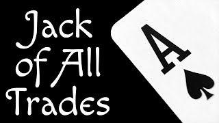 Jack of All Trades - That Guy Danny