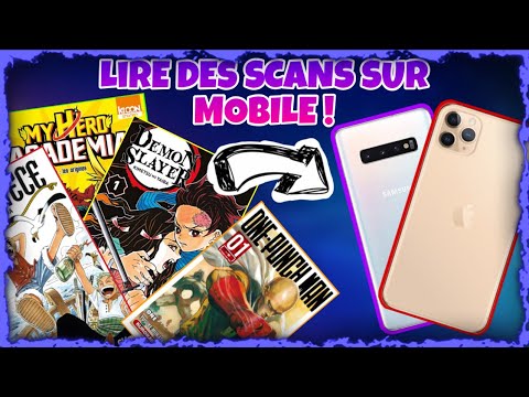 Comment lire des scans de mangas sur mobile !