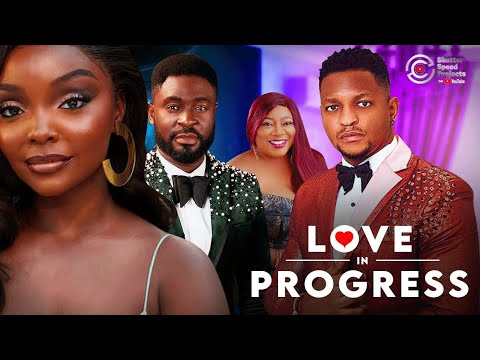 LOVE IN PROGRESS - Nigerian Movies 2024 Latest Full Movies