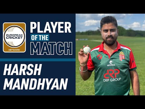 POTM Match 5: H.Mandhyan - BUL vs HUN | ECN Continental Cup T20I | 25 May 2024 | ECN24.018