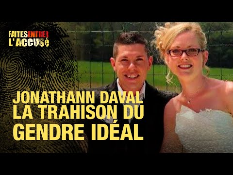 Faites entrer l'accusé : Jonathann Daval, la trahison du gendre idéal