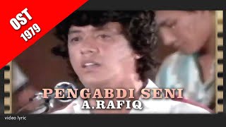 Download lagu Pengabdi Seni ~ A.Rafiq (1979) 🎶 mp3