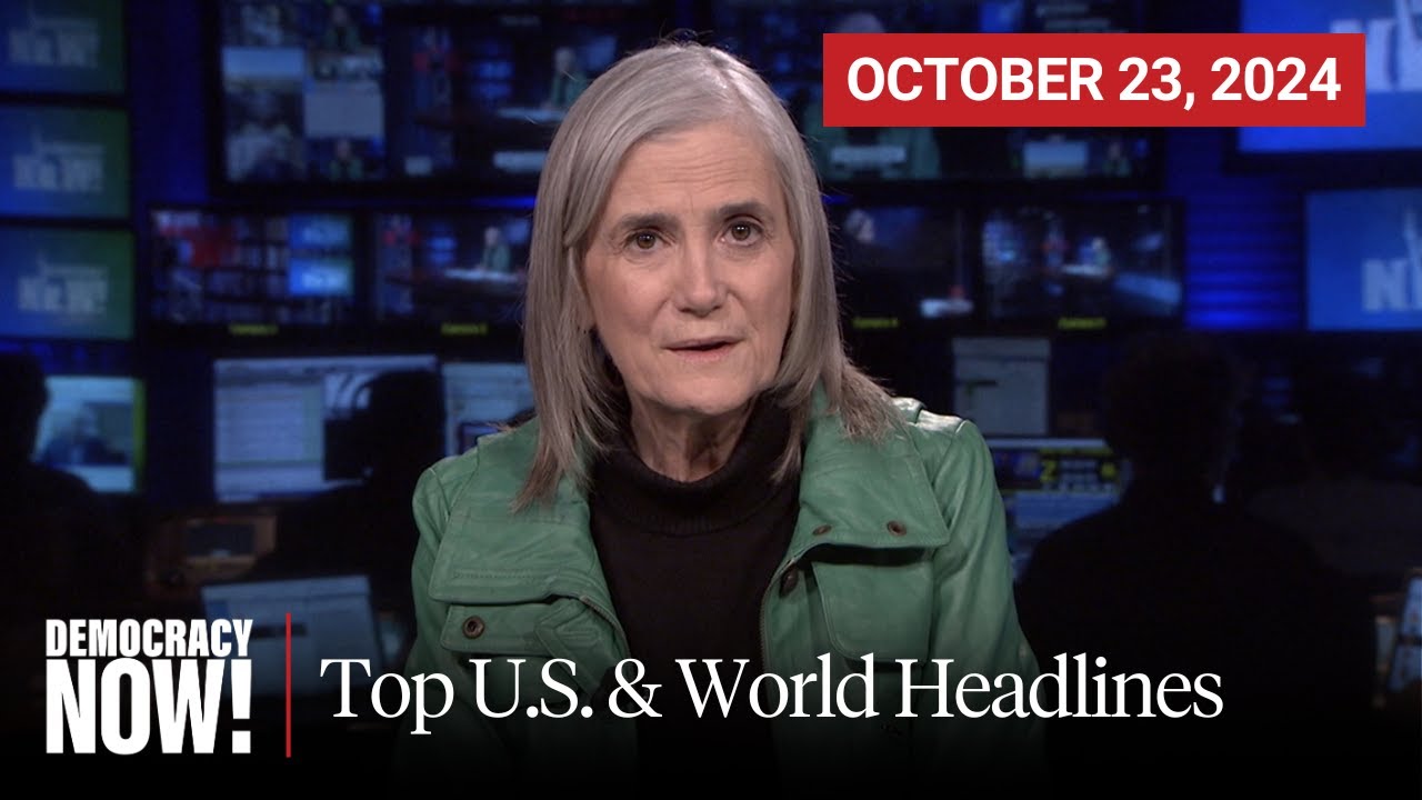 Top U.S. & World Headlines — October 23, 2024