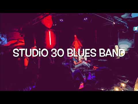 Studio 30 Blues Band - Outro
