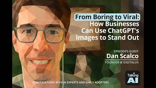 From Boring to Viral: How Businesses Can Use ChatGPT's Images to Stand Out