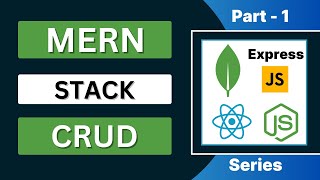 Setup Server and Install Dependencies | MERN Stack CRUD Application Series - #1