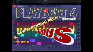 Video thumbnail for PLAYBEAT 4 by Audiomodern - New Premium Expansion Pack - EXODUS by Tobi Weiss - Demo for the iPad by The Sound Test Room