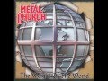 Metal Church - Leave them Behind - Lyrics