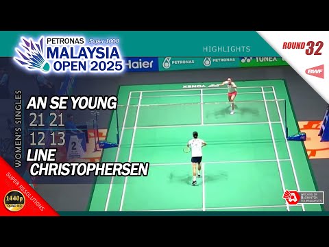 An Se Young vs Line Christophersen | Malaysia Open 2025 | R32 WS Highlights