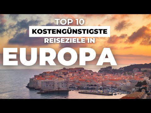 Top 10 der kostengünstigsten und schönsten Reiseziele in Europa - Reisen mit kleinem Budget 4k🌴