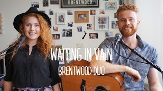 Bob Marley - Waiting In Vain (Brentwood Cover)