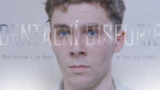 Dentální disforie | Short Film