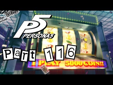 Persona 5 Blind - Part 116 - Playing the Slots