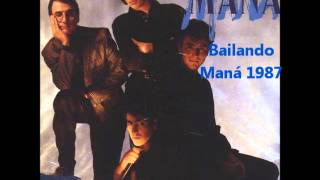 Bailando-Maná