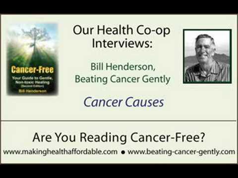 Beating Cancer Gently Interview with Bill Henderson Part 2