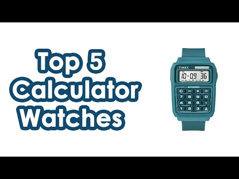 5 Of The Most Popular Calculator Watches You Can Watch