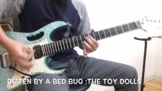 Bitten By A Bed Bug : The TOY DOLLS cover