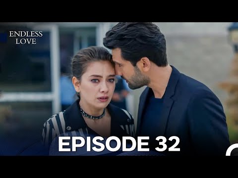 Endless Love Episode 32